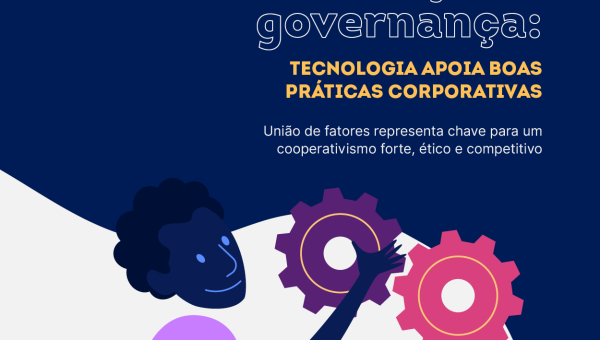 Inovação e governança: tecnologia apoia boas práticas corporativas